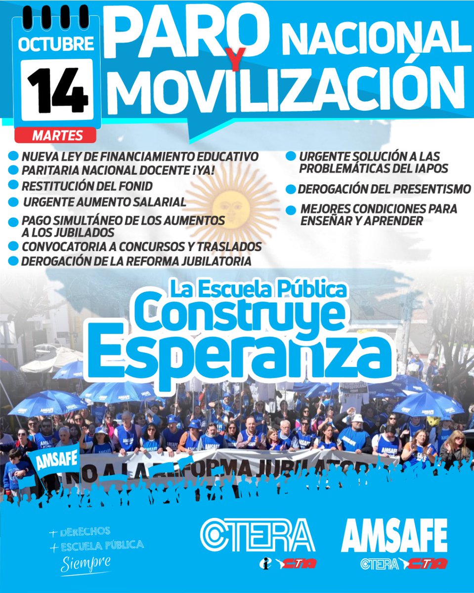 📷 14/10 PARO NACIONAL Y MOVILIZACIÓN
Porque la escuela pública construye esperanza, defendemos nuestros derechos, nuestros salarios y el futuro de la educación.
#AMSAFE #CTERA #ParoDocente #EducaciónPública #UnidadDocente #MásDerechos #LaEscuelaEnseñaYConstruyeEsperanza