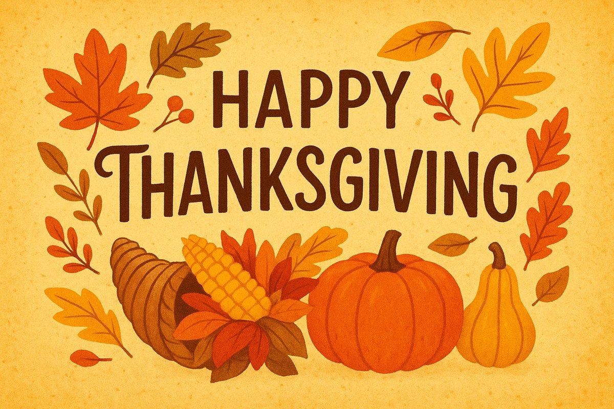 Happy Thanksgiving!  🍂🍁 Wishing you and your families a wonderful holiday filled with gratitude, laughter, and good company.