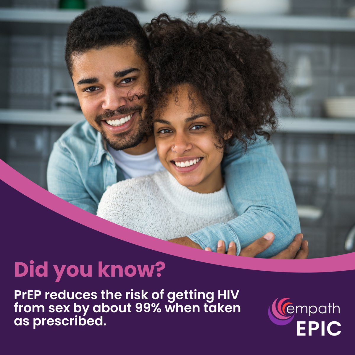 Getting tested is one of the most important steps you can take for your health. Visit MyEPIC.org to get a free HIV self-test or find local testing options.