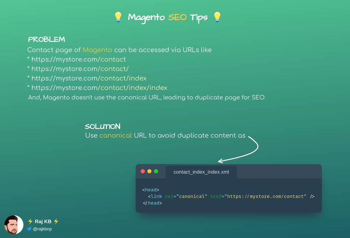 rajkbnp's tweet image. 🔎 #Magento #SEO Tips 💡
PROBLEM
Contact of Magento can be accessed via
🔹https://mystore .com/contact
🔹https://mystore .com/contact/
🔹https://mystore .com/contact/index
🔹https://mystore .com/contact/index/index
which causes duplicate content issues as per SEO.
SOLUTION 👇
