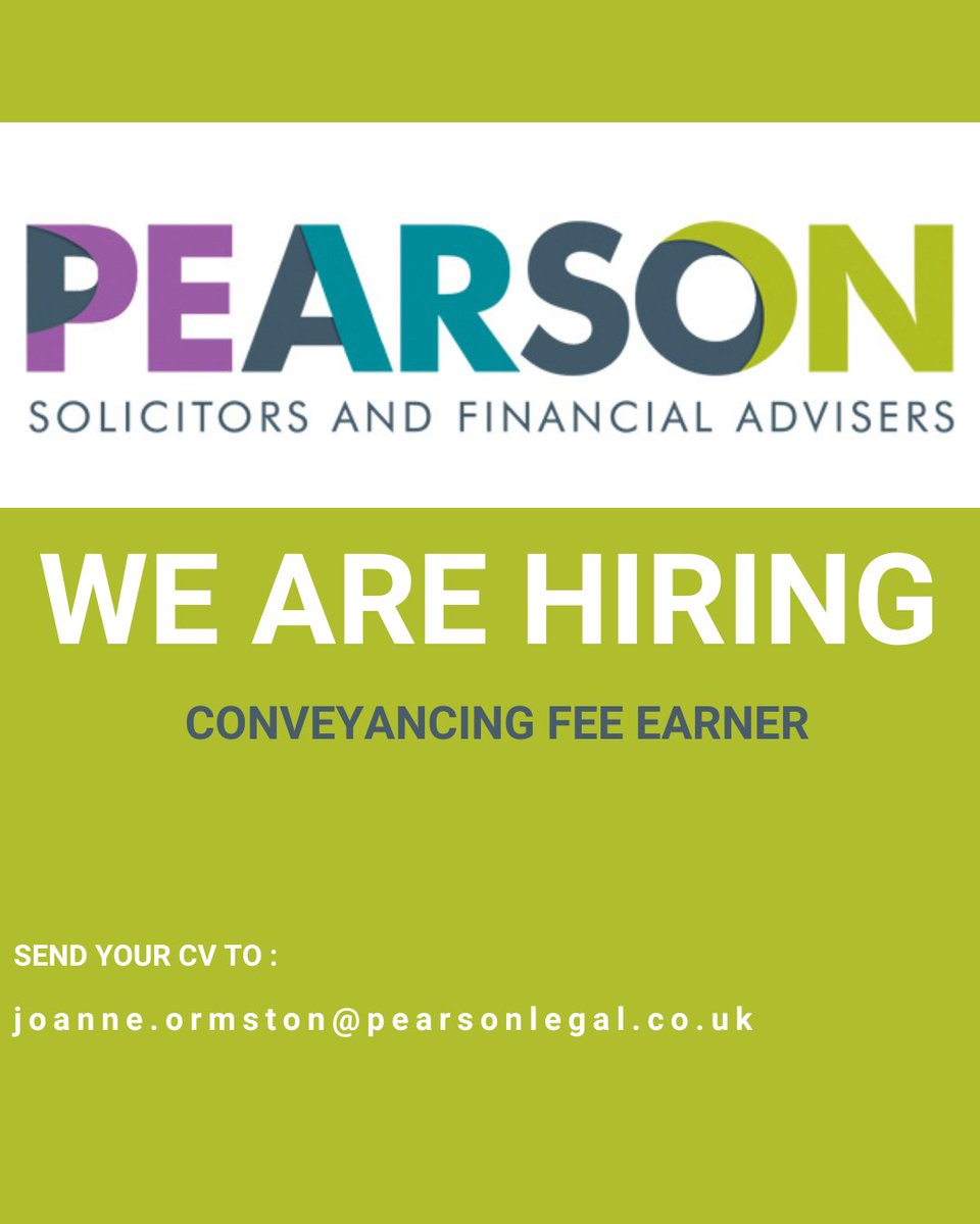 🚨 We’re Hiring: Conveyancing Fee Earner! 

Join Pearson Solicitors for a role in our friendly Property Department. 💼 Competitive salary, flexible working, and a supportive team! 

📧 Apply: joanne.ormston@pearsonlegal.co.uk (No agencies)