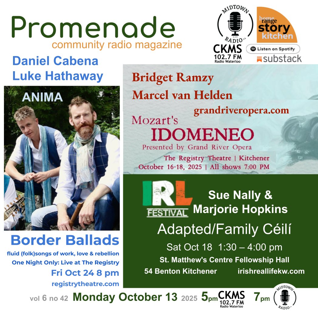 Our radio magazine for this week. Promenade is heard every Monday
-- at 5pm* over the air at CKMS 102.7, and
-- at 7 pm via midtownradio.ca
 *please note new timeslot
Links for streaming on demand:
Substack bit.ly/4nGFRO4
Spotify + bit.ly/4mZwJmw