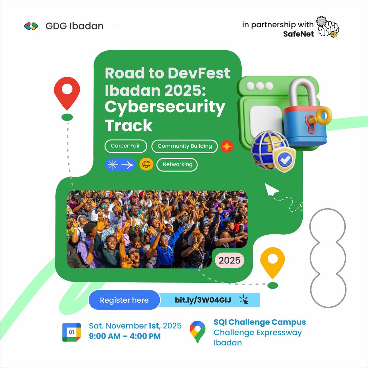 WeSafeNet's tweet image. Join the Cybersecurity Track at Road to #DevFestIbadan2025.

📅 Nov 1st, 2025
📍 SQI Challenge Campus, Ibadan
🤝 Hands-on sessions • Career Fair • Networking

🔗 Register here: bit.ly/3W04GIJ