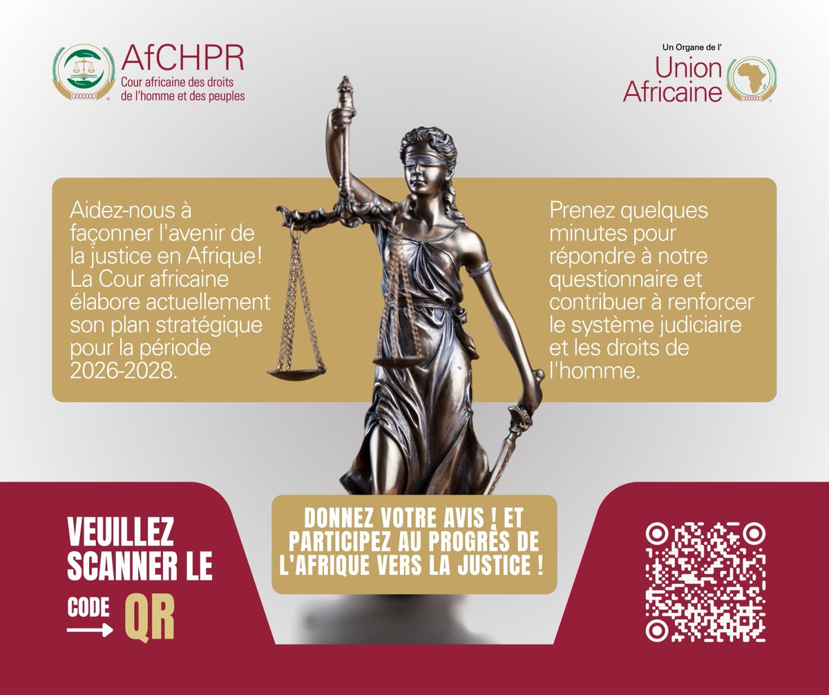court_afchpr's tweet photo. Appel à contributions : enquête visant à élaborer le plan stratégique 2026-2028 de la Cour africaine

La Cour africaine des droits de l’homme et des peuples élabore son Plan stratégique 2026–2028, et votre contribution est essentielle pour définir ses priorités pour les années à venir.

L’enquête est disponible en arabe, anglais, français, portugais, espagnol et kiswahili.

Merci de bien vouloir y répondre avant le mardi 4 novembre 2025.

Nous vous remercions de votre partenariat pour renforcer la justice et les droits de l’homme et des peuples en Afrique.

https://t.co/lWZ5rB34Ql