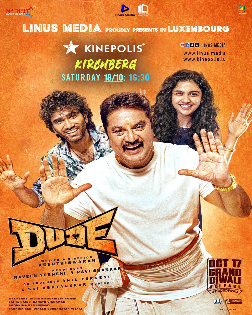 Linus Media (@linusmedianl) on Twitter photo Get ready for the perfect festive entertainer π₯π₯π₯
#Dude LUXEMBOURG Showtime π±πΊ
βing 'The Sensational' <a href="/pradeeponelife/">Pradeep Ranganathan</a>
π¬ Written and directed by <a href="/Keerthiswaran_/">Keerthiswaran</a>
Produced by <a href="/MythriOfficial/">Mythri Movie Makers</a>
Music by <a href="/SaiAbhyankkar/">abhyankkar</a>
#PR04
#MythriTamil02
#DUDEMovie #DUDEDiwali
'Supreme Star' Get ready for the perfect festive entertainer π₯π₯π₯
#Dude LUXEMBOURG Showtime π±πΊ
βing 'The Sensational' <a href="/pradeeponelife/">Pradeep Ranganathan</a>
π¬ Written and directed by <a href="/Keerthiswaran_/">Keerthiswaran</a>
Produced by <a href="/MythriOfficial/">Mythri Movie Makers</a>
Music by <a href="/SaiAbhyankkar/">abhyankkar</a>
#PR04
#MythriTamil02
#DUDEMovie #DUDEDiwali
'Supreme Star'
