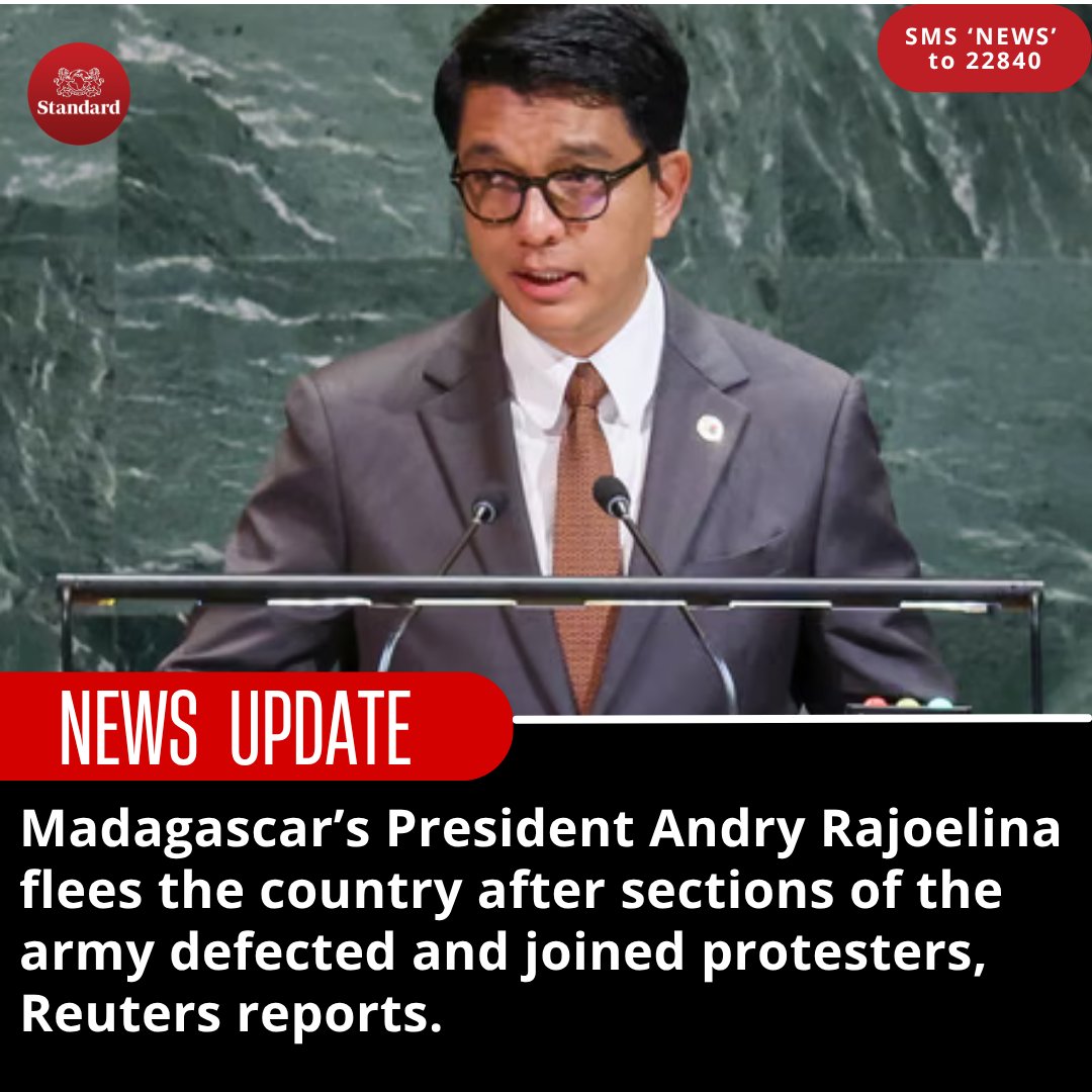 StandardKenya's tweet image. Madagascar’s President Andry Rajoelina flees the country after sections of the army defected and joined protesters, Reuters reports.