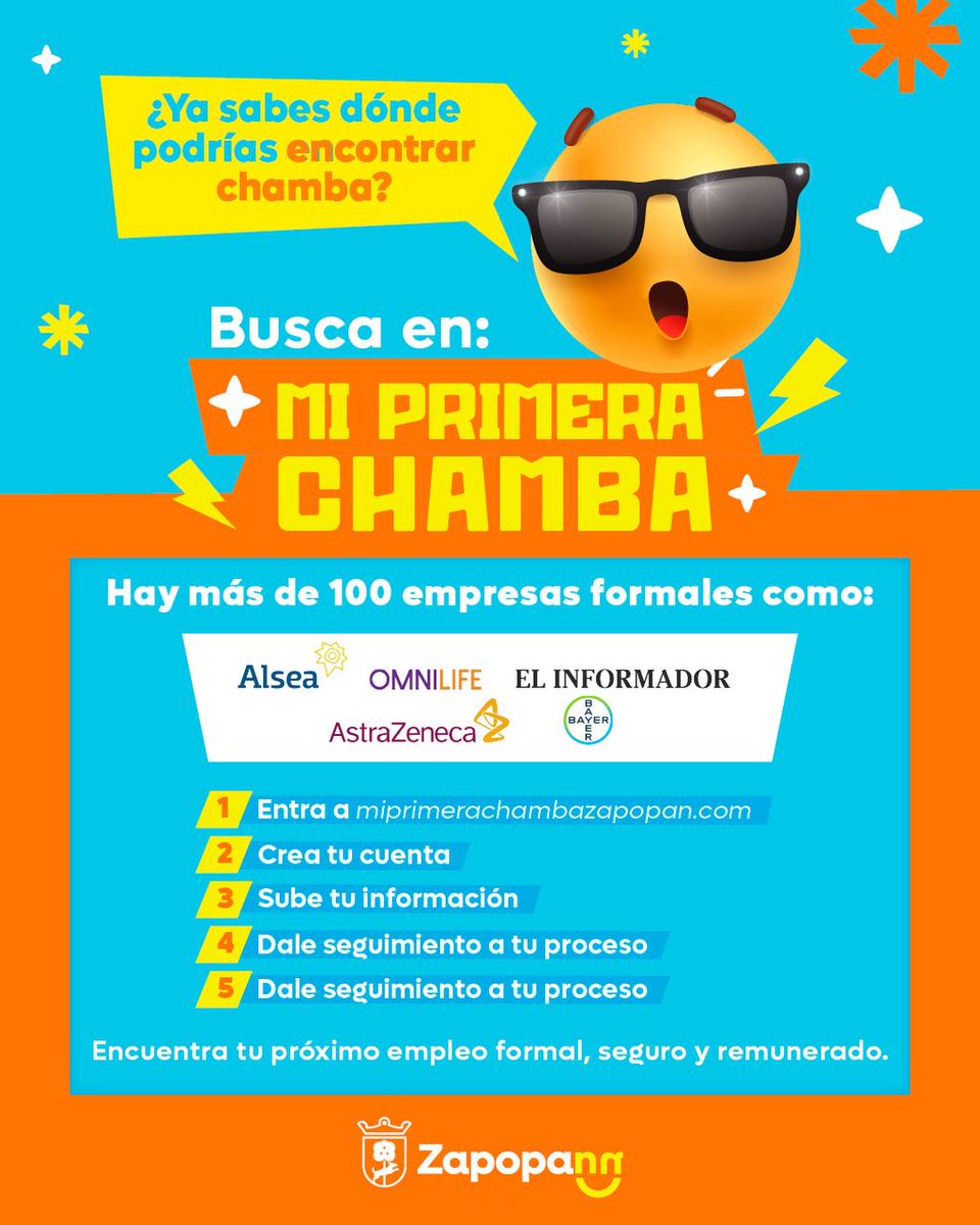 ¿Buscas tu primera oportunidad laboral? 👀

Con Mi Primera Chamba puedes acceder a vacantes de más de 💯 empresas formales como Alsea, Omnilife, AstraZeneca o Bayer.

💼 Crea tu cuenta en miprimerachambazapopan.com y comienza tu camino laboral con el respaldo de la Ciudad de las