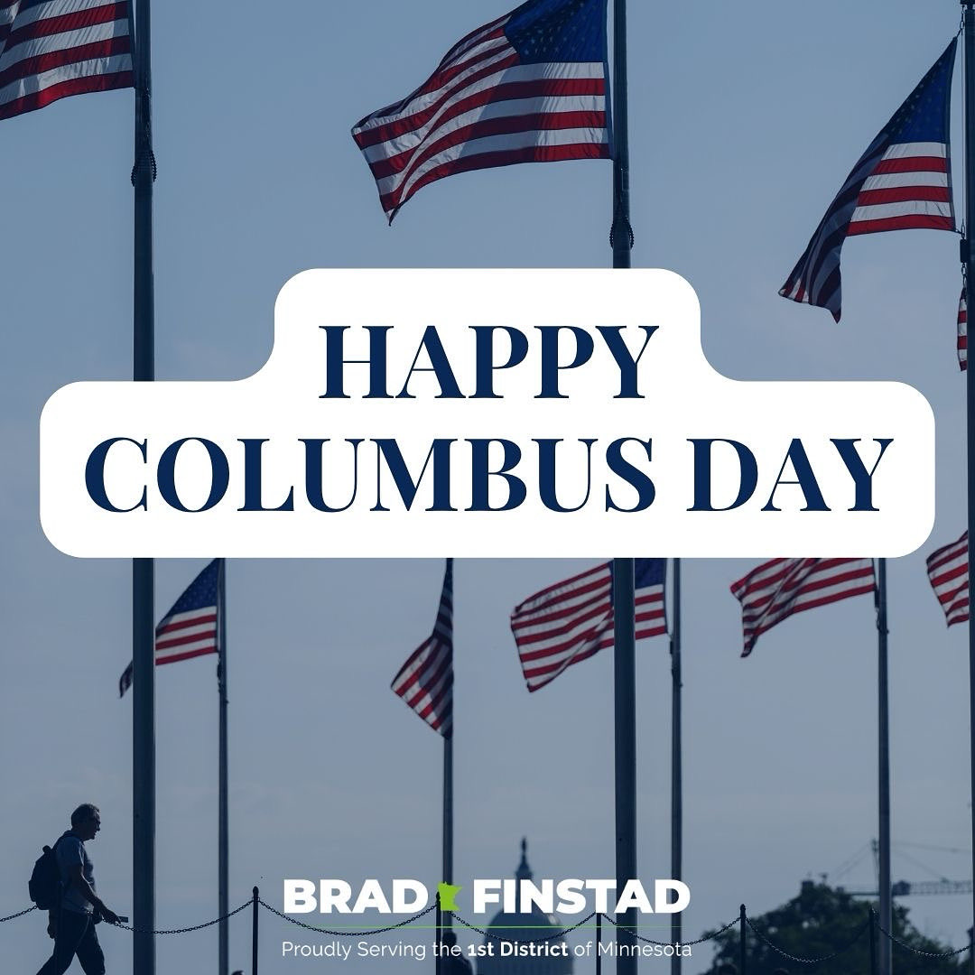 RepFinstad's tweet image. This Columbus Day, we commemorate the 533rd anniversary of Columbus’s arrival in the New World. This proud day in American history that serves as a reminder of the exploration, perseverance, and bold pursuit of freedom that shaped our great nation.