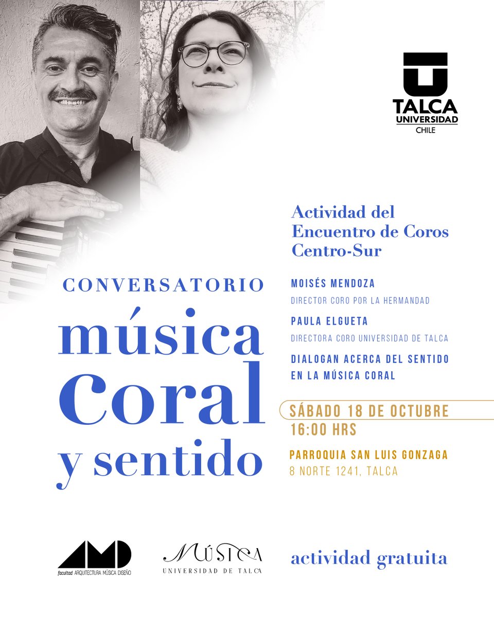 🗨️🎵 Conversatorio "Música coral y sentido"

📅 Sábado 18 de octubre 2025
📍 Parroquia San Luis Gonzaga (8 Norte 1241, Talca)
⏰ 16:00 h
✅ Entrada liberada y gratuita

#utalca
#musicautalca