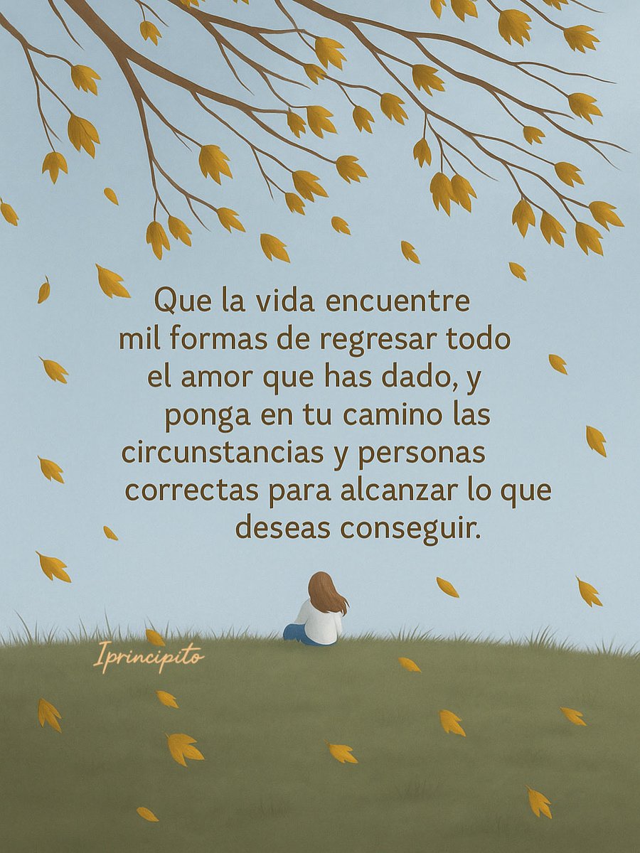 Todo lo que entregas con el corazón, un día vuelve multiplicado. ✨