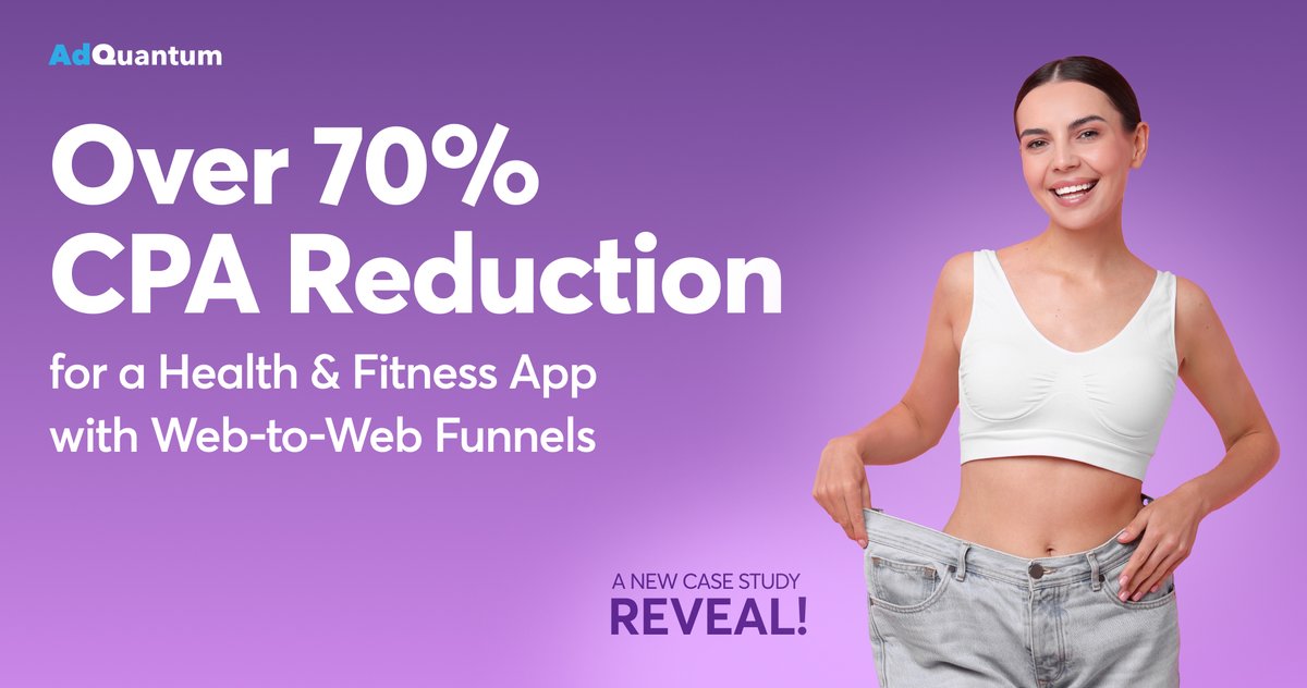 ❤️‍🔥Discover how to reduce over 70% in CPA  for a Health &amp; Fitness app through a powerful web-to-web funnel strategy!

Read the full case study here ➡️ adquantum.com/s/AQ_Fitness_H…