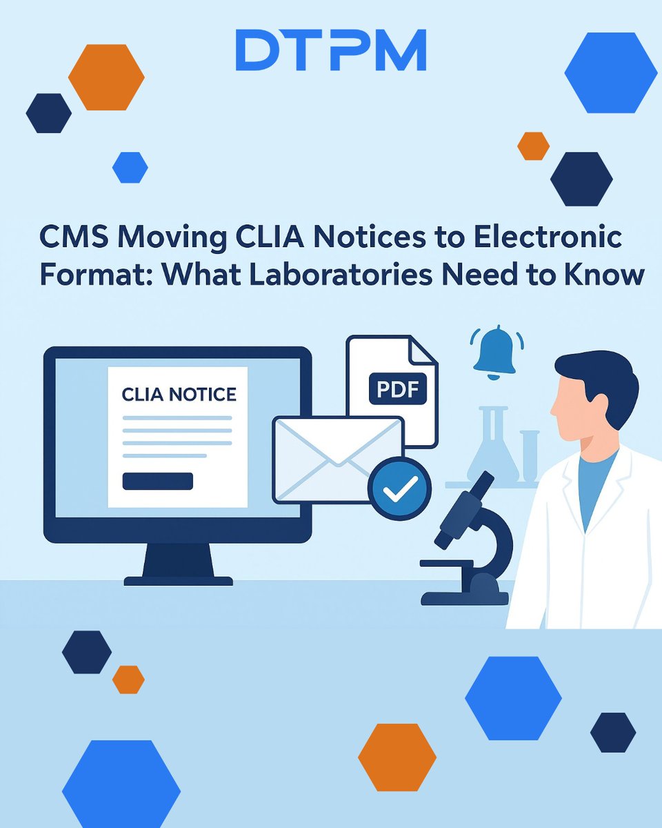 dtpmonline's tweet image. Stay informed with DTPM’s October newsletter!
Subscribe here: ow.ly/Ms3250Xayq7
This month’s update highlights CMS’s move to electronic CLIA notices and what it means for your laboratory.
Learn more in our latest blog:
ow.ly/ato950Xayq8
#LabSolutions