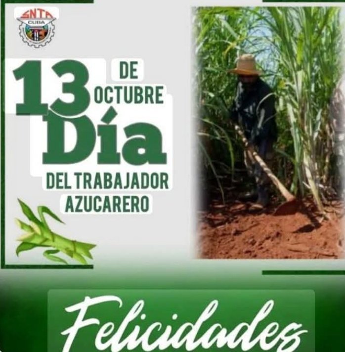 Hoy también celebramos el Día del trabajador azucarero. Para los hombres y mujeres del sector muchas felicidades.
#SantiagoDeCuba