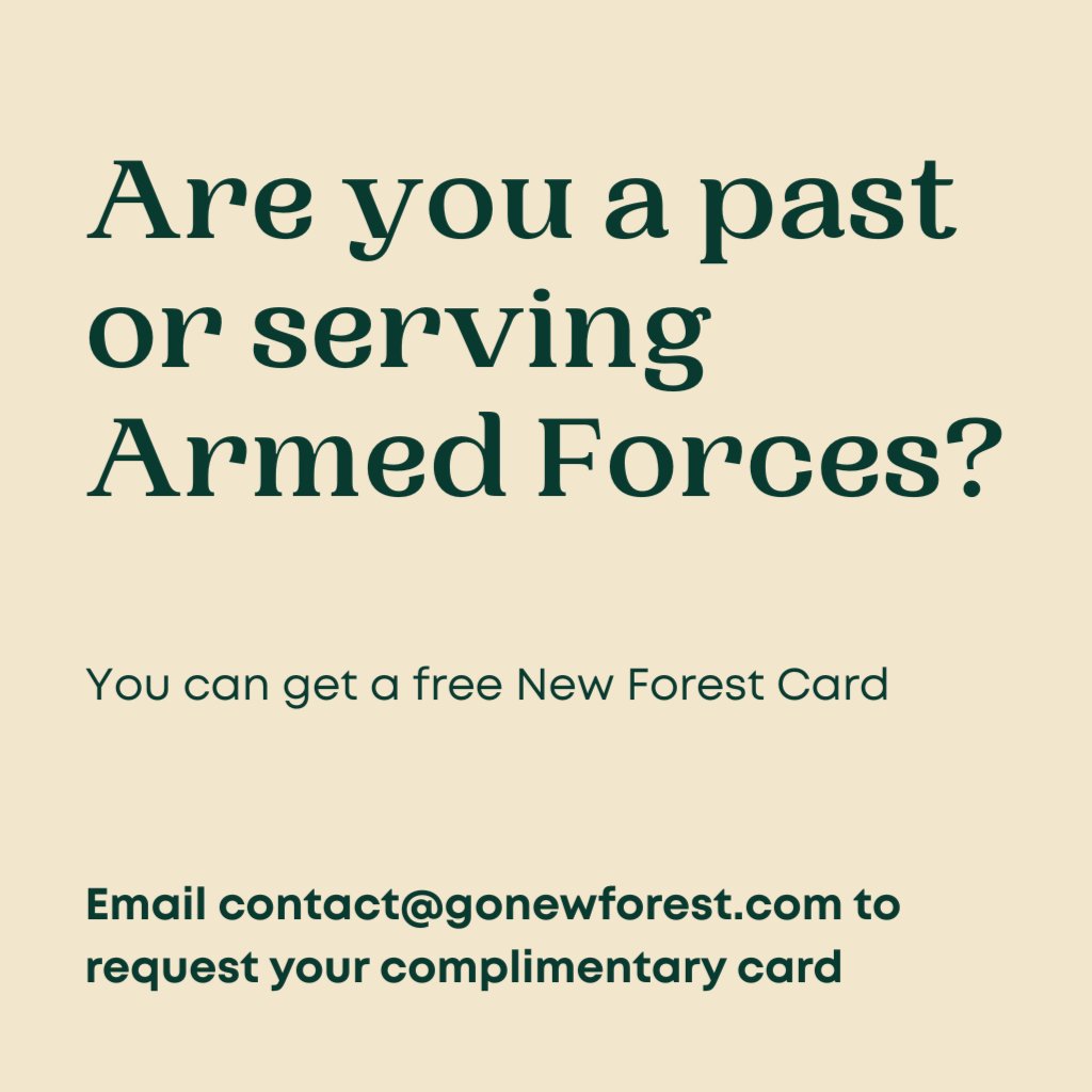 🎖 Thank you for your service 🎖

As a small token of appreciation, we’re offering a free New Forest Card to all serving and past members of the Armed Forces.

Enjoy hundreds of discounts across local pubs, restaurants, shops, and attractions – our way of saying thank you.
