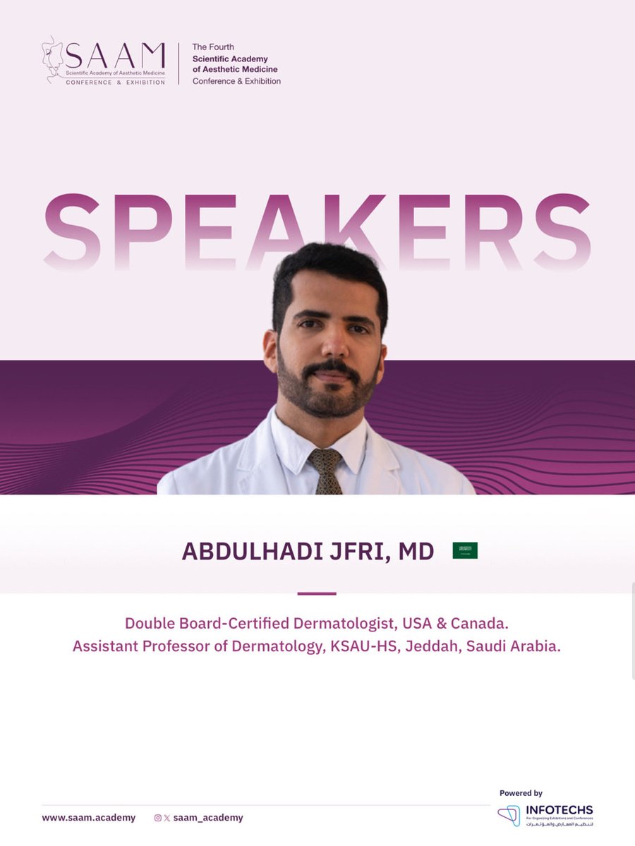 Dr. Abdulhadi Jfri will be speaking at SAAM2025! 🎙️

Get ready for inspiring lectures, live workshops, and great networking in aesthetic medicine ✨

🔗 Register Now: saam.academy/register/

🗓 November 6-8, 2025
📍 Fairmont Hotel, Riyadh, SA

#SAAM2025 
#Dermatology
