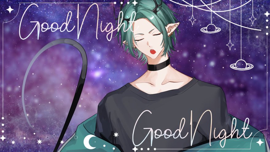 おやんみ！またあした🌙
 #おやすみVライバー