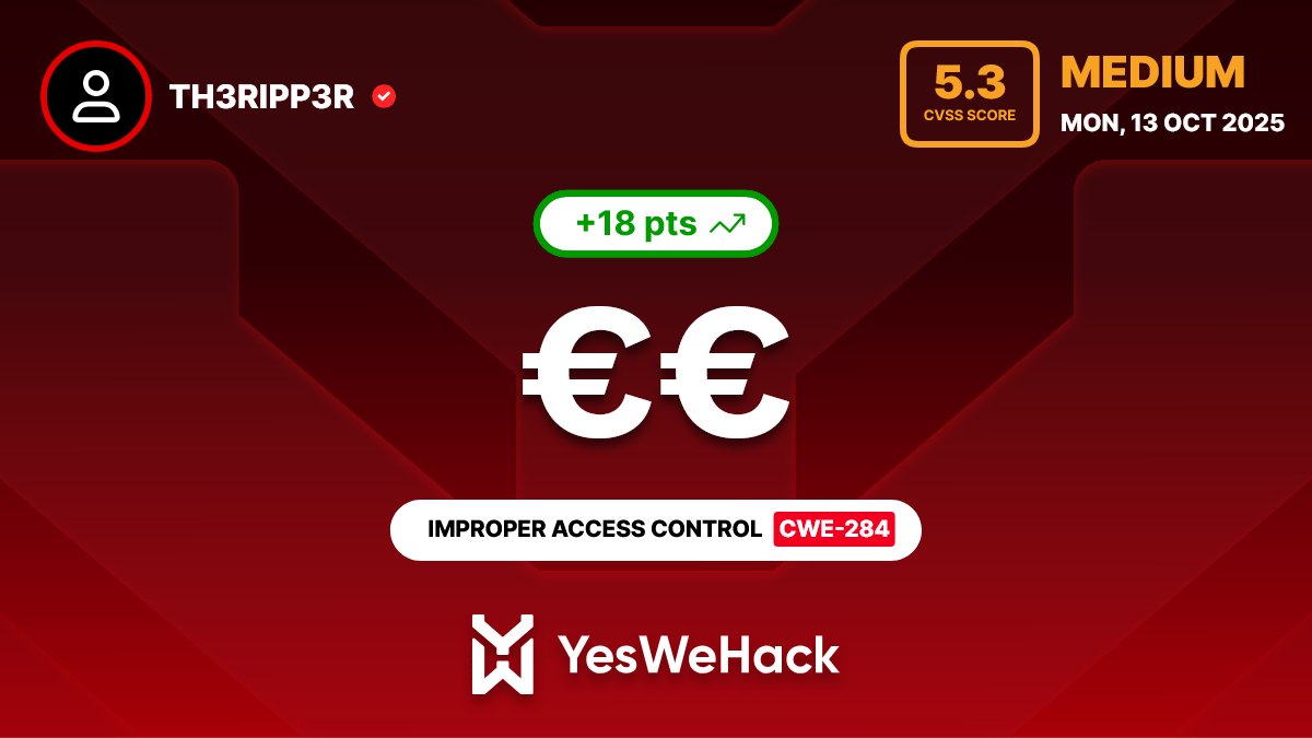 rajeshsagar777's tweet image. Just got a reward for a vulnerability submitted on @yeswehack -- Improper Access Control - Generic (CWE-284). #YesWeRHackers
