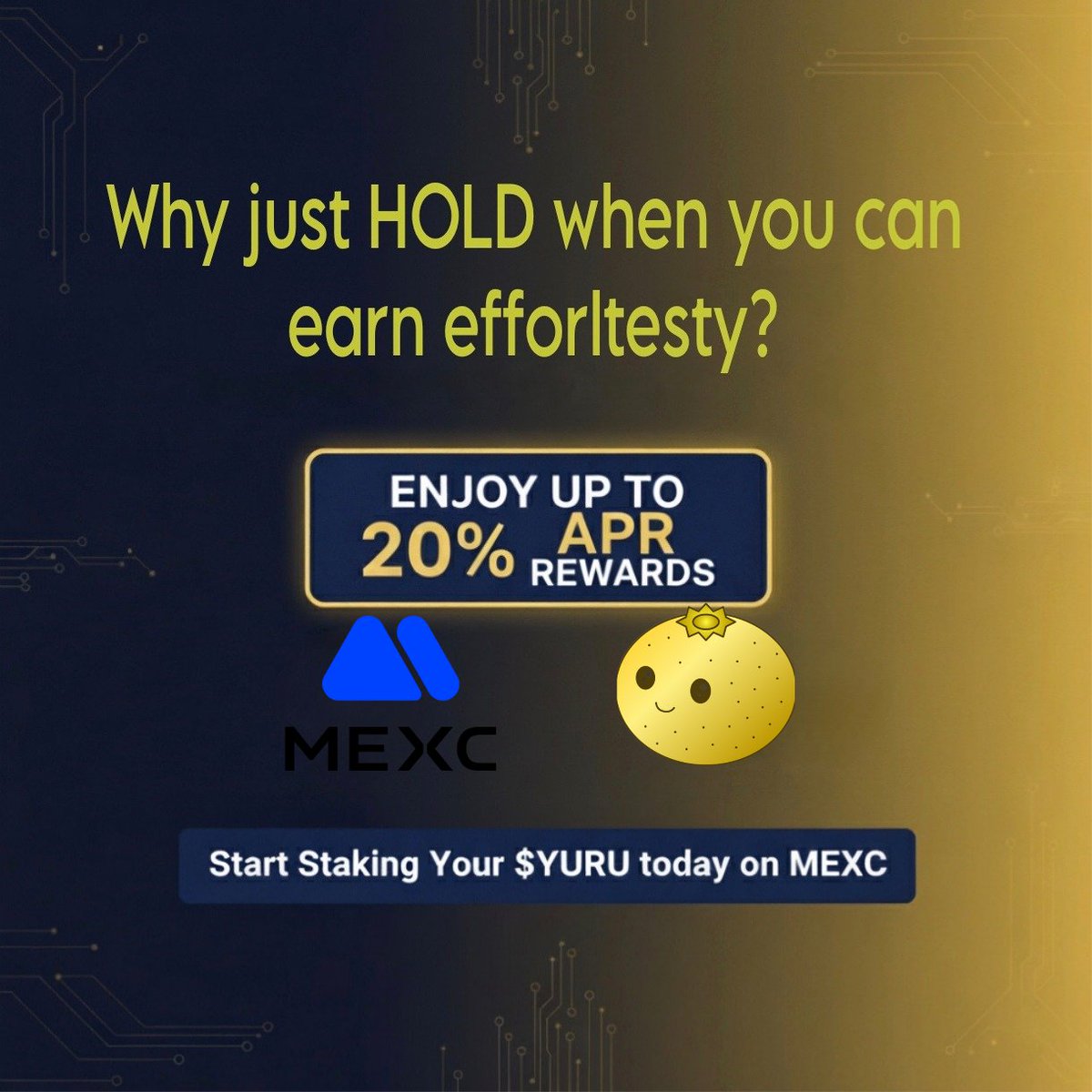 Mr_TanveeRs's tweet image. Why just HOLD when you can EARN effortlessly?
Your YURU deserves to grow — not sit idle.
Start staking your $YURU today on MEXC, and enjoy up to 20% APR rewards.
Think long-term. Think smart. Think YURU.
Because every great future begins with one bold stake. 🚀
#YURU #MEXC…