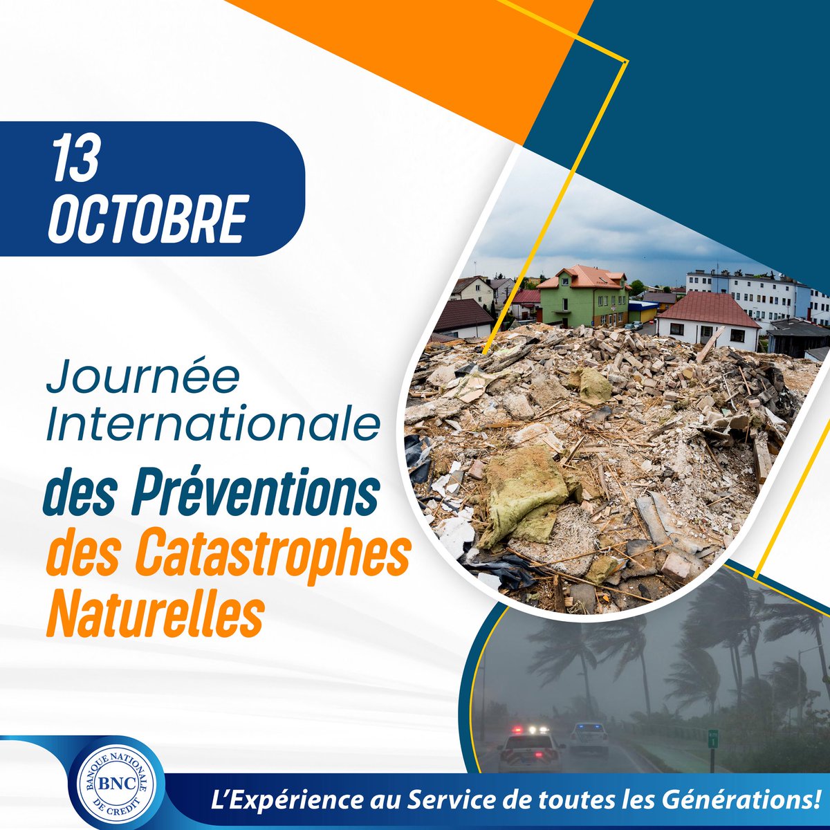 Réduisons les risques liés aux catastrophes naturelles, prévenons-les avant qu’elles ne surviennent.
.
.
.

#lexperienceauservicedetouteslesgenerations
#banquenationaledecredit
#bnc