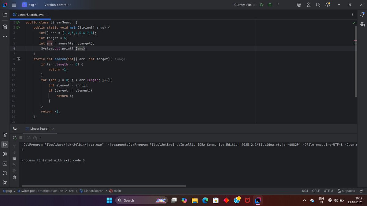 PrinceS55176881's tweet image. Day 13 ✅ #100DaysOfCode
📌 Solved 4 problems from @kunalstwt dsa series
✨ Key takeaways:
- Today i do linear serach program
- Solve SearchInString program
- Solve SearchInRange program
- Solved Minimum No. Program
#java #dsa