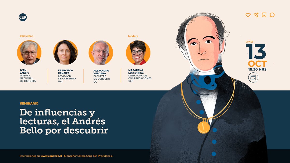 Hoy, a las 18:30 h, seré parte del Seminario "De influencias y lecturas, el Andrés Bello por descubrir", a realizarse en el auditorio del <a href="/cepchile/">El CEP</a> (Monseñor Sótero Sanz 162, Providencia. 
Para asistir, presencial o virtualmente, debe inscribirse en: lnkd.in/dBygWtTN