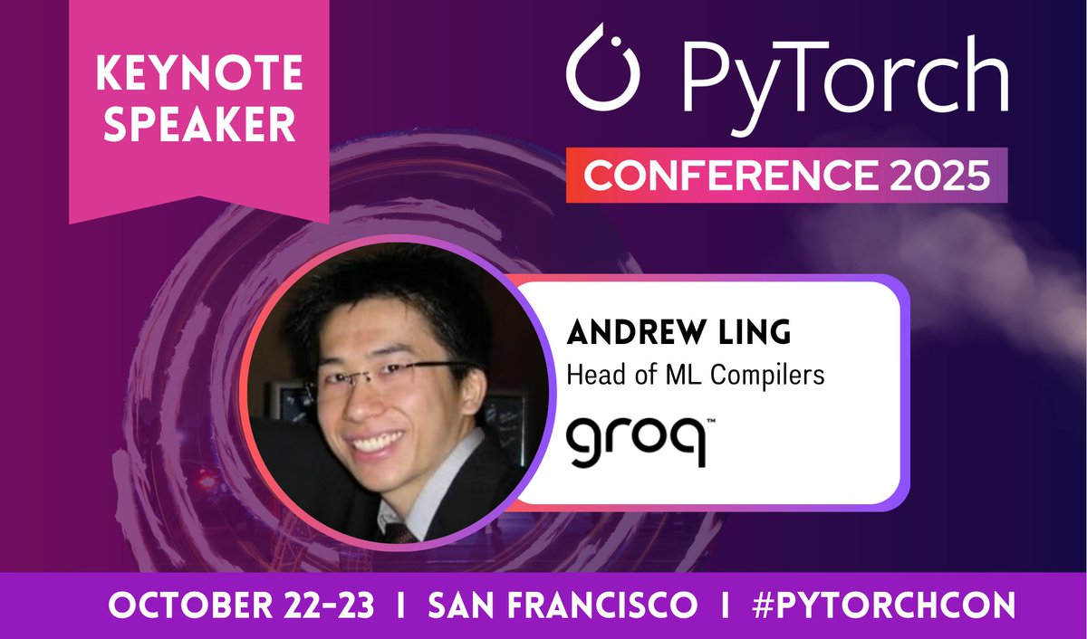 PyTorch's tweet image. 🎙️ Mic check: Andrew Ling, Head of ML Compilers at Groq, is bringing the 🔥 to the keynote stage at #PyTorchCon!

Get ready for big ideas &amp;amp; deeper learning October 22–23 in SF.

👀 Speakers: hubs.la/Q03N9DZK0 
🎟️ hubs.la/Q03N9Fl60