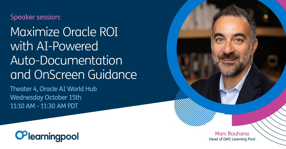 LearningPool's tweet image. 🚀 Don’t miss Marc Rouhana, Head of DAP @LearningPool, at Oracle AI World Hub!
Learn how to maximize Oracle ROI with AI-powered auto documentation & onscreen guidance.
📍 Theater 4
🗓️ Oct 15 | ⏰ 11:10–11:30 AM PDT
#OracleAIWorld #AI #Oracle #LearningPool #DigitalAdoption