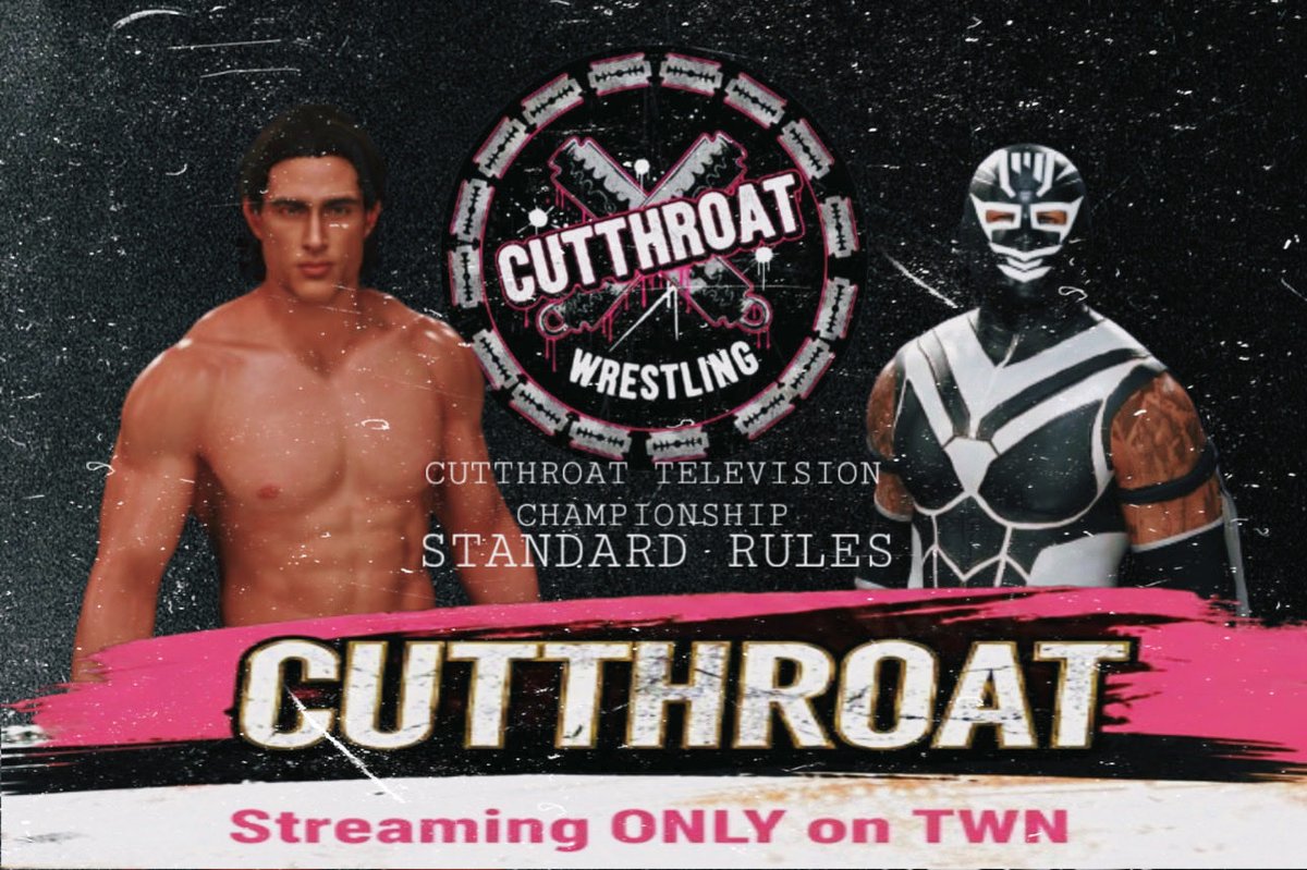 Cutthroat Pro-Wrestling (@thislscutthroat) on Twitter photo ANNOUNCEMENT—DATE TBA
CUTTHROAT TV CHAMPIONSHIP
1-on-1 STANDARD RULES
OLIVER CROFT
vs
HOMBRE MISTERIOSO
LIVE! from the #CutthroatWrestlingCenter
HOSTED BY <a href="/BlaiseMcCoyLTD/">Blaise McCoy-LTD Wrestling</a>
Streaming ONLY on <a href="/TWNetworkTV/">Total Wrestling Network</a> ANNOUNCEMENT—DATE TBA
CUTTHROAT TV CHAMPIONSHIP
1-on-1 STANDARD RULES
OLIVER CROFT
vs
HOMBRE MISTERIOSO
LIVE! from the #CutthroatWrestlingCenter
HOSTED BY <a href="/BlaiseMcCoyLTD/">Blaise McCoy-LTD Wrestling</a>
Streaming ONLY on <a href="/TWNetworkTV/">Total Wrestling Network</a>