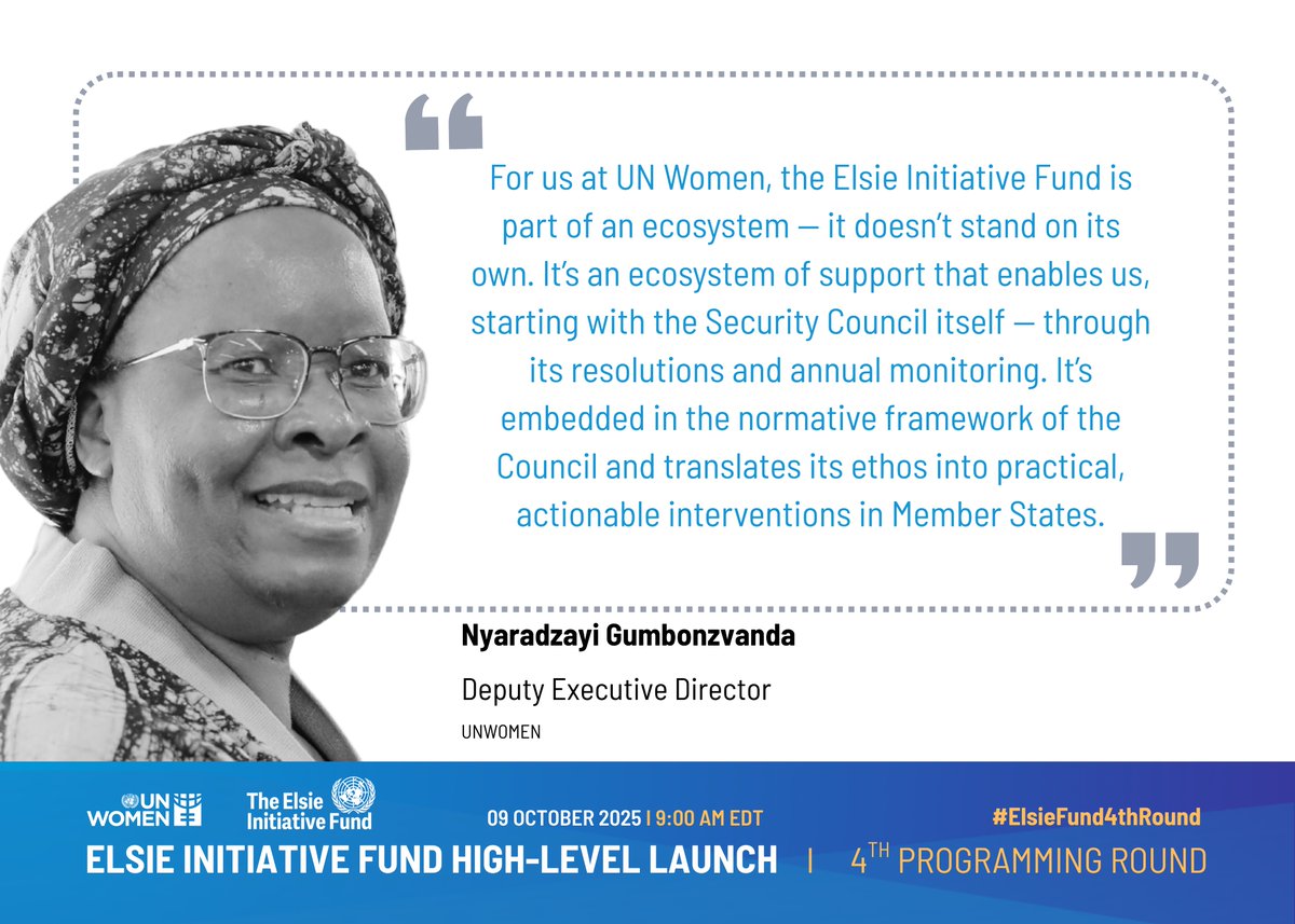 The #ElsieFund is part of an ecosystem — embedded in the normative framework of the Council &amp; translating its ethos into practical, actionable interventions with Member States.

-Nyaradzayi Gumbonzvanda, Deputy Executive Director, <a href="/UN_Women/">UN Women</a> at the #ElsieFund4thRound launch, 9 Oct