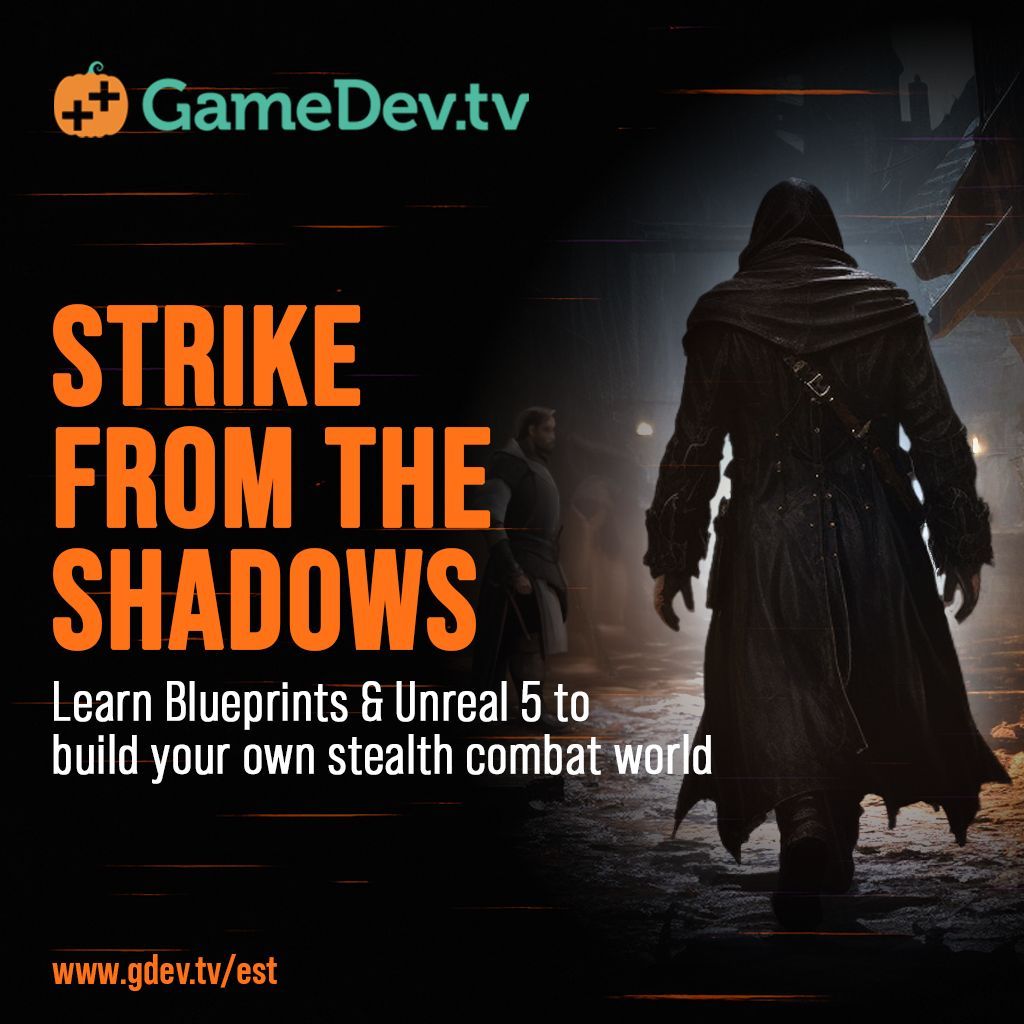 GameDevTV's tweet photo. ๐ป Master the shadows with Unreal 5 & Blueprints. Build stealth detection, AI, and immersive systems.
Master it here! ๐ https://t.co/y58ONrZbDy
#GameDev #IndieDev #CursedDev #HalloweenDev https://t.co/EjIFjKUl64