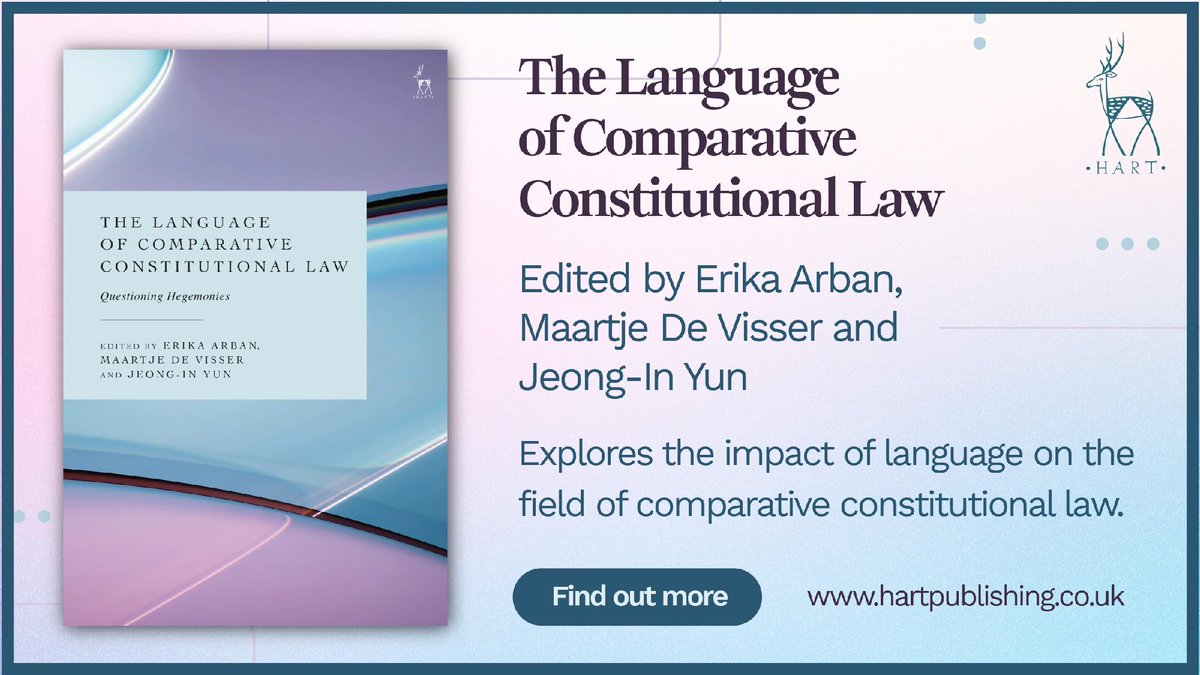 📘 New: 'The Language of Comparative Constitutional Law' edited by Erika Arban, Maartje De Visser and Jeong-In Yun

Shows the significance of language as an epistemological, conceptual and methodological device ➡️ bit.ly/4nmjM6J

#ConstitutionalLaw #ComparativeLaw