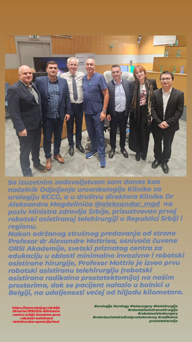 Almir03434998's tweet photo. 1/3
Sa izuzetnim zadovoljstvom sam danas kao načelnik Odjeljenja uroonkologije Klinike za urologiju KCCG, a u druŝtvu direktora Klinike Dr Aleksandra Magdelinića na poziv Ministra zdravlja Srbije, prisustvovao prvoj robotski asistiranoj telehirurgiji u Republici Srbiji i regionu. https://t.co/NOh7r20iVg