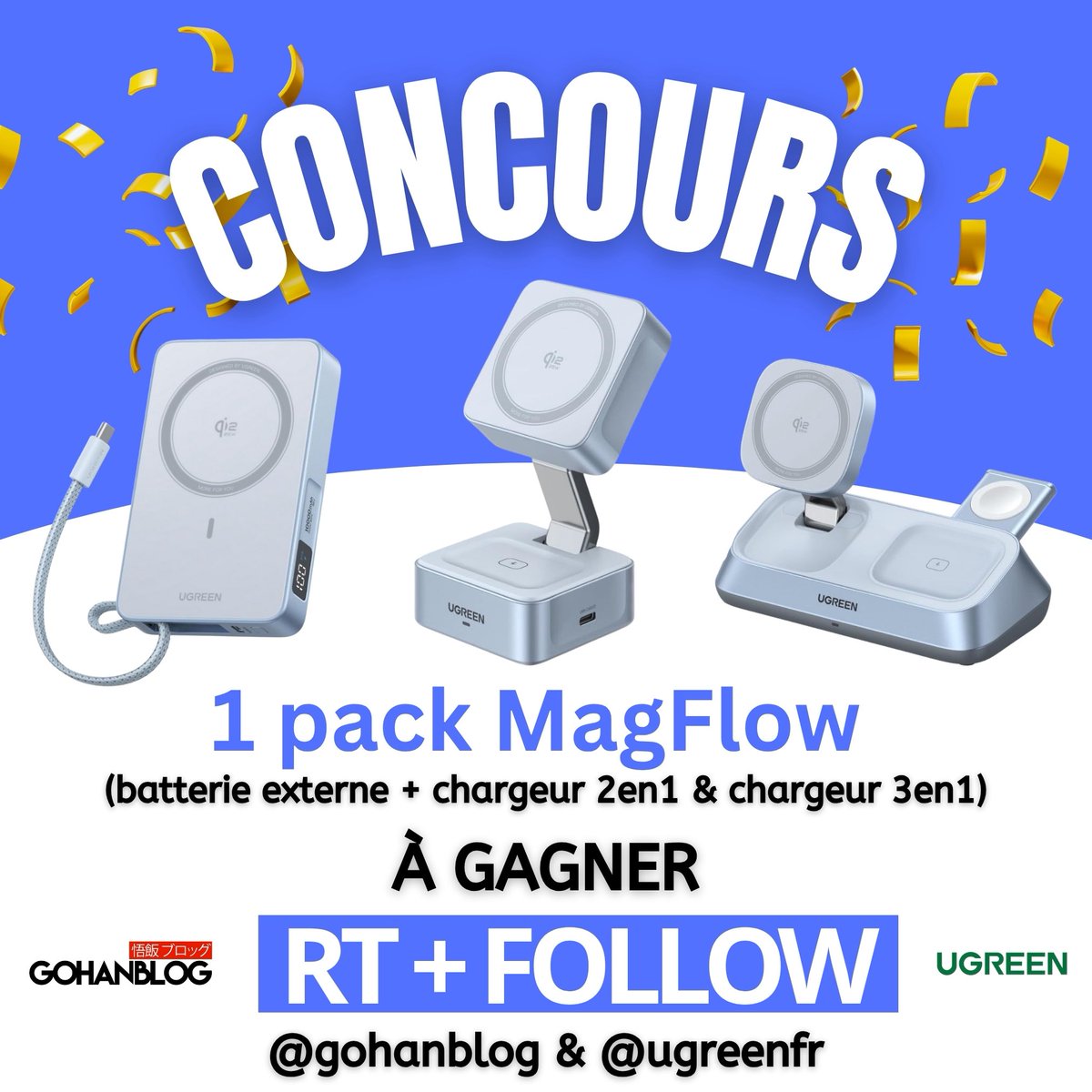 🎁CONCOURS🎁  
🔃 RT + Follow <a href="/GohanBlog/">Aurelien</a> &amp; <a href="/UgreenFR/">UgreenFr</a> pour gagner ton pack MagFlow (batterie externe + chargeur 2en1 et chargeur 3en1). 
👉 Valeur : + de 245€.   

📅 Fin du concours : 27/10/25 à minuit. Bonne chance. Bisous.