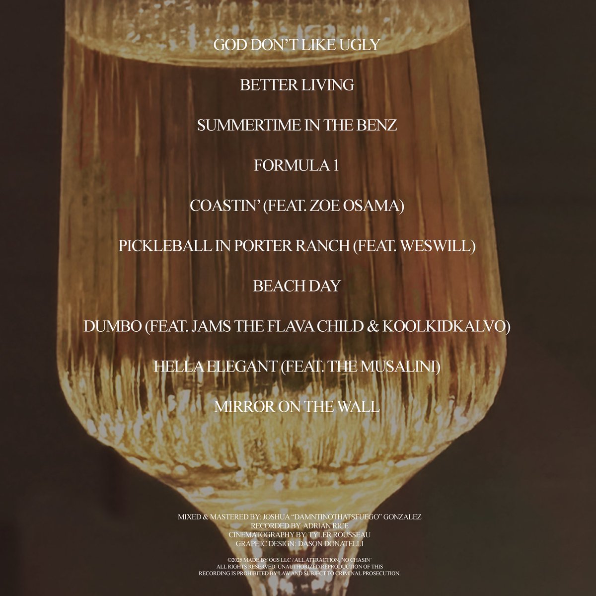OFFICIAL TRACKLIST TO “GOD DON’T LIKE UGLY” BY AJ SNOW &amp; JANSPORT J. SPOTIFY PRESAVES AVAILABLE NOW. ALBUM DROPPIN’ OCTOBER 24TH 🥂🎒