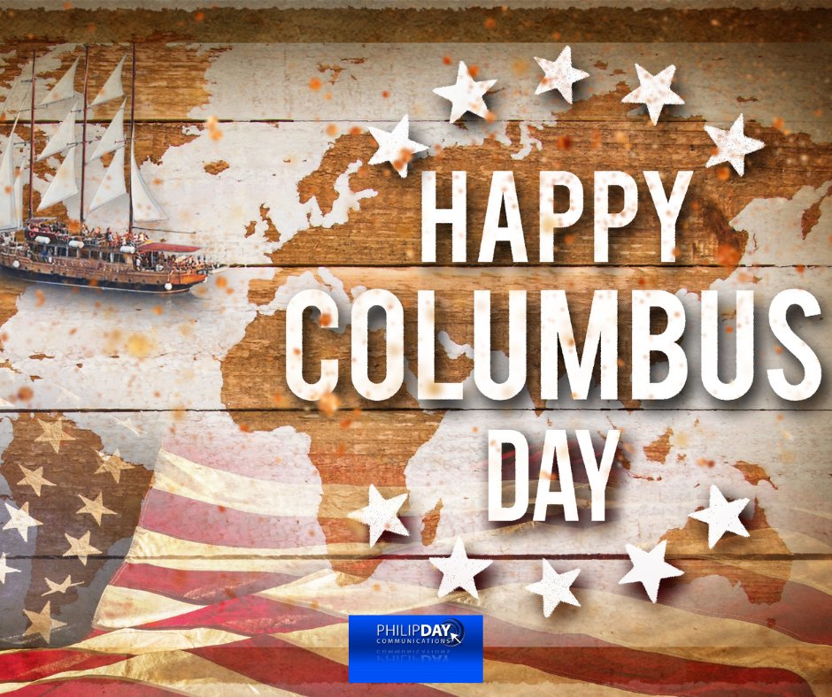 PhilipDayCom's tweet photo. Happy #ColumbusDay! 

Wishing everyone a wonderful holiday from all of us at Philip Day Communications, LLC! Enjoy! 

#HolidayVibes https://t.co/iSdT05n83Y
