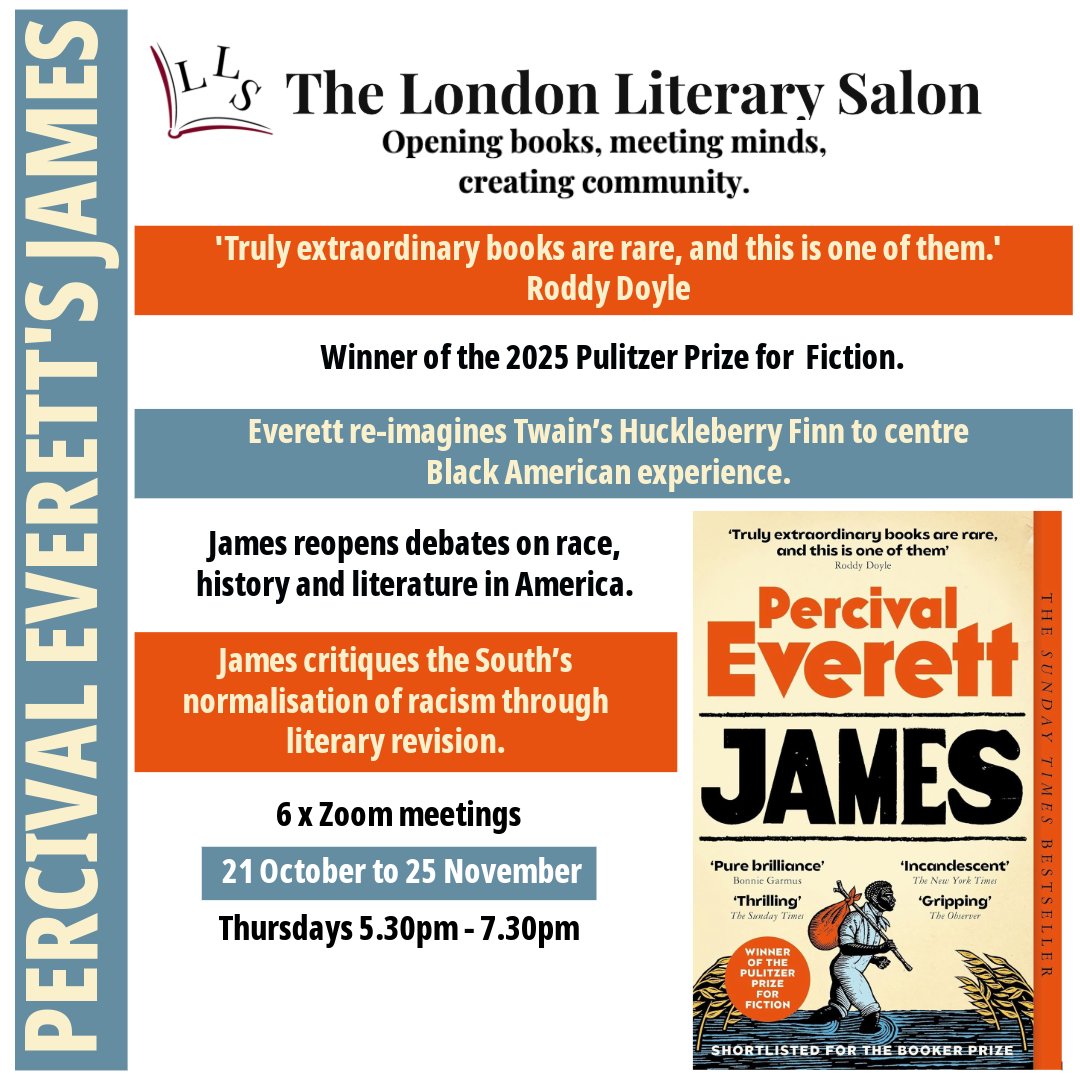 fenella007's tweet image. Percival Everett reimagines Twain’s Huckleberry Finn to centre Black American experience.  BOOK NOW 6-week study on Zoom STARTS 21 October. litsalon.co.uk/Studies/james-… #PercivalEverett #ModernLiterature #BookClub