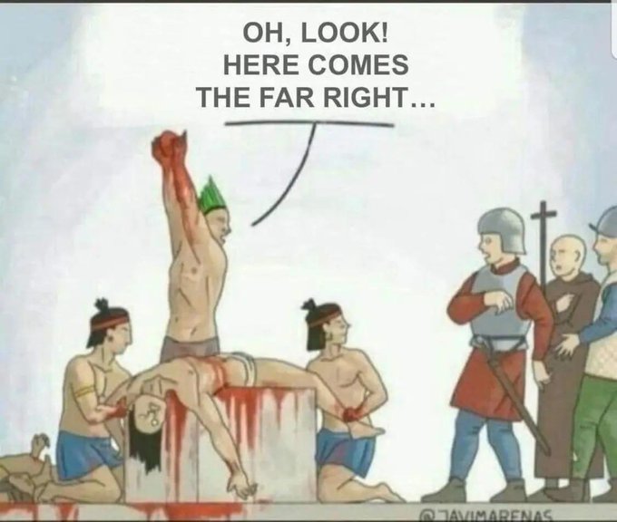 Cartoon illustration depicts a muscular shirtless man in red glove raising arm triumphantly beside text bubble saying far right with three armored medieval figures in helmets and red green clothing standing nearby while two indigenous people in feathers lie bound and bleeding on platform with blood pool below signed by artist