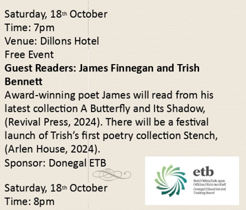 Our Literary Festival is about promoting emerging and established Irish writers. We are delighted for our Poetry Reading event in Dillons Hotel taking place on Saturday, at 7pm that James Finnegan and <a href="/TrishWriter/">Trish Bennett Writer</a>  will read their work. All welcome!
