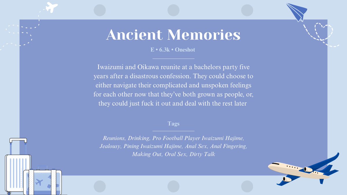 softbutmean's tweet photo. Ancient Memories 

#Iwaoi | E | 6.3k 

- Oikawa and Iwaizumi reunite and try to avoid as much of the emotional baggage that comes with it as possible 

🔗: https://t.co/mjaXybqc4l https://t.co/bCPyfh8ueB