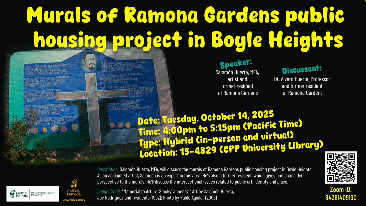 cpplibrary's tweet image. Join us on tomorrow, from 4–5:15 PM (PT) for a hybrid event at Cal Poly Pomona with artist Salomón Huerta and Dr. Álvaro Huerta as they discuss the murals of the Ramona Gardens housing project in Boyle Heights and explore how art, identity, and community come together.