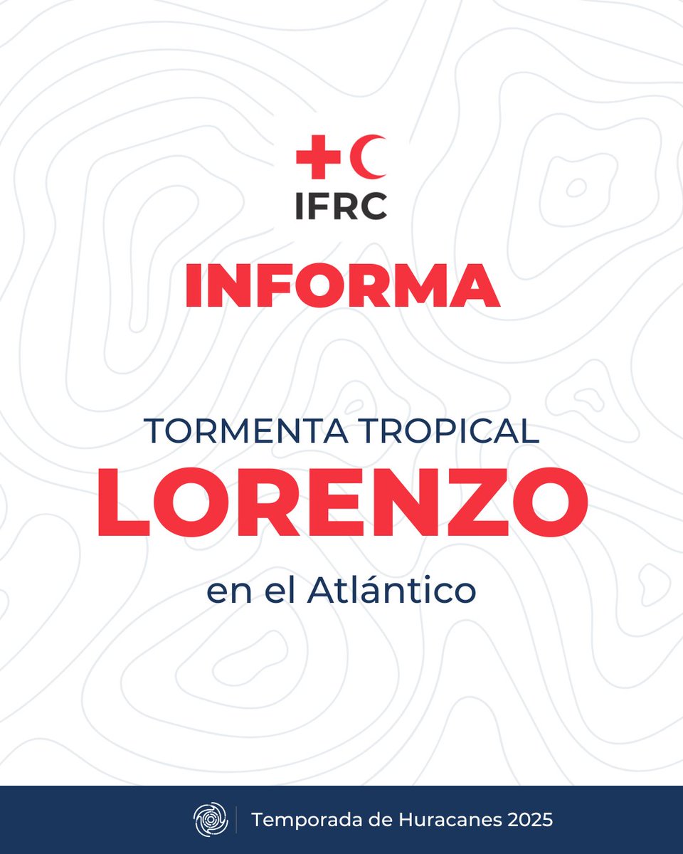 IFRC_es's tweet photo. #IFRCInforma 🚨
Se ha formado la tormenta tropical Lorenzo en el Atlántico, sin amenazas a la costa
La tormenta se intensificó durante la noche con vientos de cerca de 45 mph. El sistema se desplaza hacia el noroeste y se espera que permanezca sobre aguas abiertas. https://t.co/EtdXVV8BgD