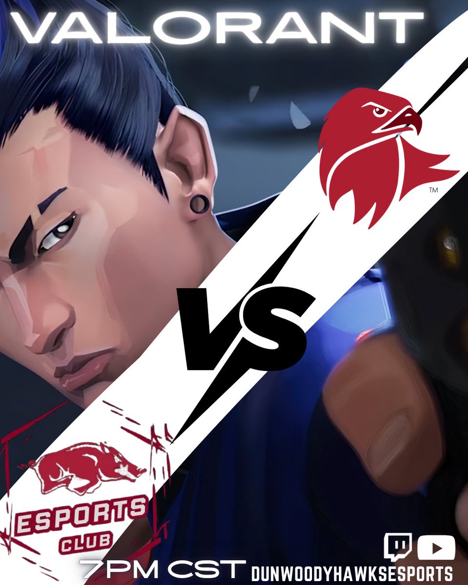 DunwoodyHawks's tweet image. TONIGHT 7PM HAWKS FACE AGAINST UARK REDS!

#esports #dunwoodycollege #borntodo #valorant