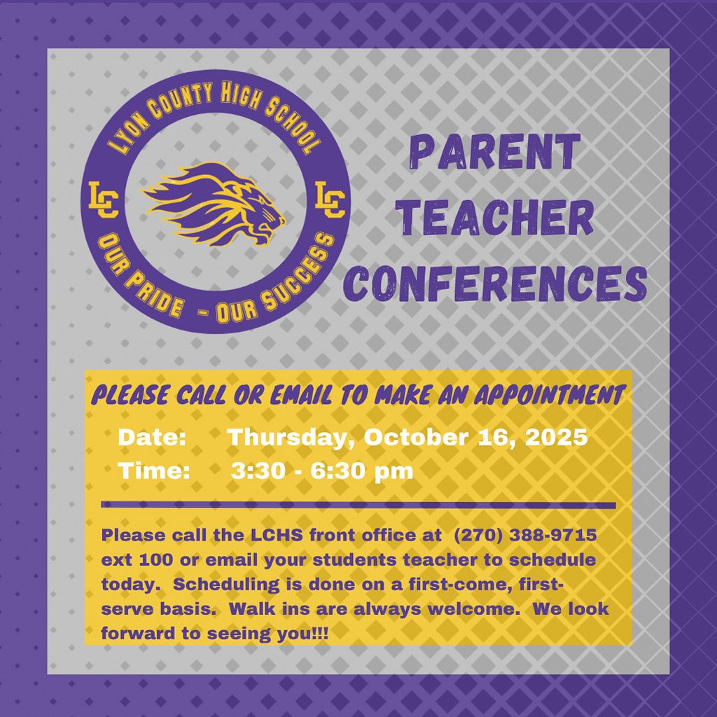 🟣🦁LCHS🦁🟣 Fall Parent Teacher Conferences

🗓️ Thursday - October 16th, 2025
⏰ 3:30 - 6:30 pm

Please call the front office to schedule an appointment with your students teachers.
(270) 388-9715 ext 100

We look forward to seeing you there‼️
#BetterTogether #OurPrideOurSuccess