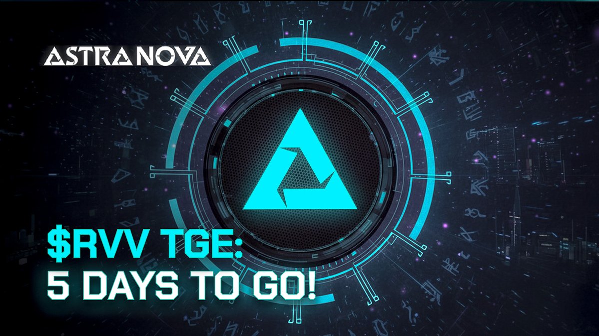 Astra__Nova's tweet image. Just 5 days to go until the $RVV TGE!⏳
The moment Astra Nova has been building toward is almost here.
More TGE details coming soon, stay tuned. 🔥