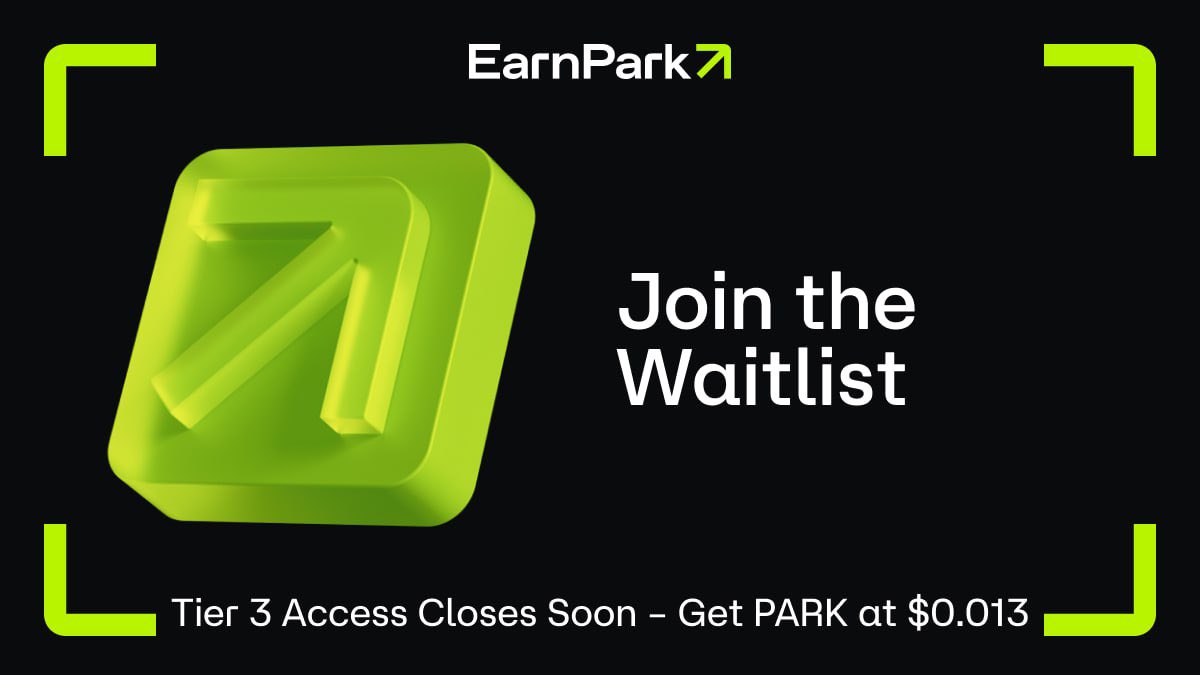 EarnPark (@_earnpark) on Twitter photo Token Sale DeFi strategies are closed for deposits!
Joining the Waitlist is now the only way to get $PARK at $0.013.
⌛️Waitlist closes 24 hours before the Sale begins.
Don’t miss your spot – it’s now or never.
👉Join the Waitlist at go.earnpark.com/JtEW Token Sale DeFi strategies are closed for deposits!
Joining the Waitlist is now the only way to get $PARK at $0.013.
⌛️Waitlist closes 24 hours before the Sale begins.
Don’t miss your spot – it’s now or never.
👉Join the Waitlist at go.earnpark.com/JtEW