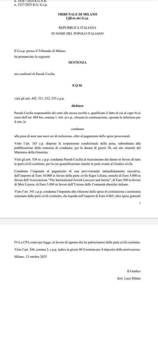 Unione Associazioni Italia-Israele 

DISPOSITIVO DI CONDANNA CONTRO CECILIA PARODI 

Cominciano ad arrivare le sentenze: il vostro odio non ci fermerà.

Grazie all'Avv. Luigi Florio, presidente della nostra Associazione di Asti 

#antisemitismo