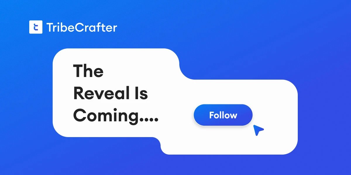 TribeCrafter's tweet image. Something&apos;s happening at TribeCrafter,  and it&apos;s big.
Any guesses? Comment below 👇
Hint: If you&apos;ve been following our recent posts, you might already know what&apos;s coming.

#TribeCrafter #CommunityPlatform #ComingSoon #Creators #Startups #BuildYourTribe #StayTuned