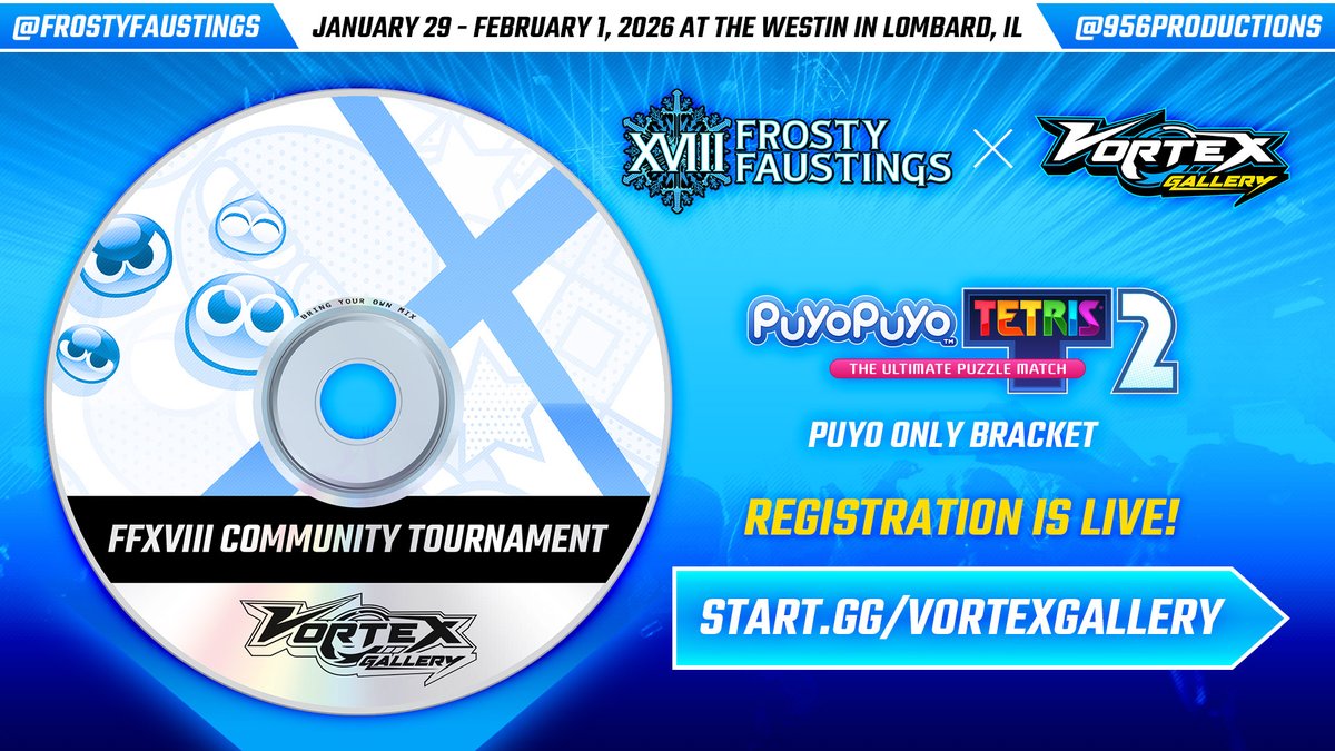 🧩 It's big brain time.

Drop in and sign up for Puyo Puyo Tetris 2 at Vortex Gallery at Frosty Faustings XVIII!

➡️ Registration is live NOW at: start.gg/vortexgallery

#VGFFXVIII #FFXVIII2026