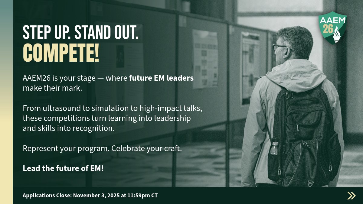 AAEMRSA's tweet image. Show your skills. Gain recognition. Win big. 🏆 AAEM’s Scientific Assembly Competitions are where EM’s rising stars shine.

📅 Apps open Oct 8
⏰ Deadline Nov 3, 11:59pm CT
🔗aaem.org/aaem26/educati…

Don’t miss your chance to compete! #EMLeadership #EM