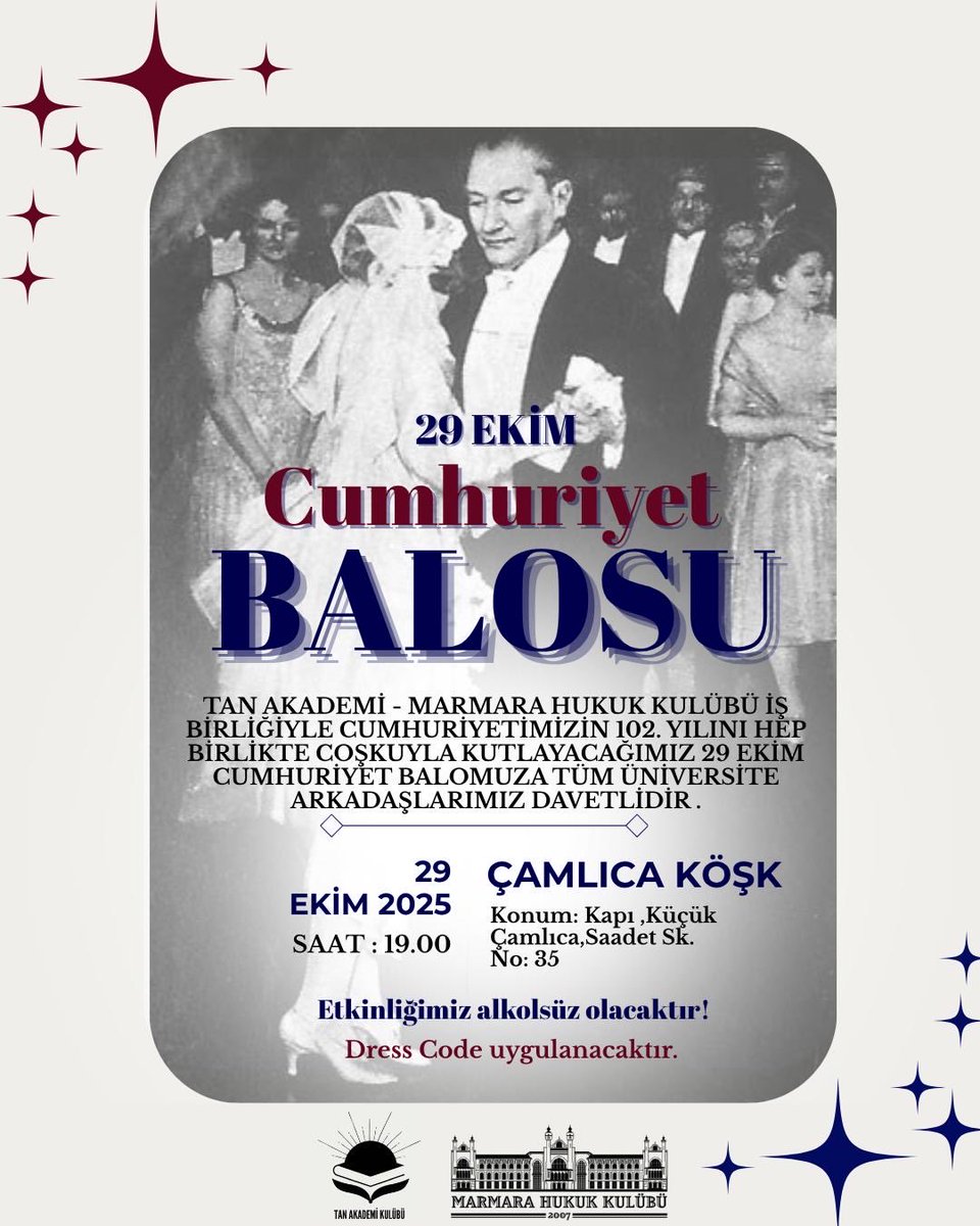 ✨ 29 Ekim’de sizlerleyiz! ✨
Cumhuriyet’in 102. yılını büyüleyici bir atmosferde kutluyoruz! 🇹🇷

Marmara Hukuk Kulübü &amp; Tan Akademi iş birliğiyle düzenlenen Cumhuriyet Balosu’na davetlisiniz. 💃🎩

🎓 Etkinliğimiz tüm üniversitelere açıktır.

🔗 Başvuru: linktr.ee/cumhuriyetbalo…